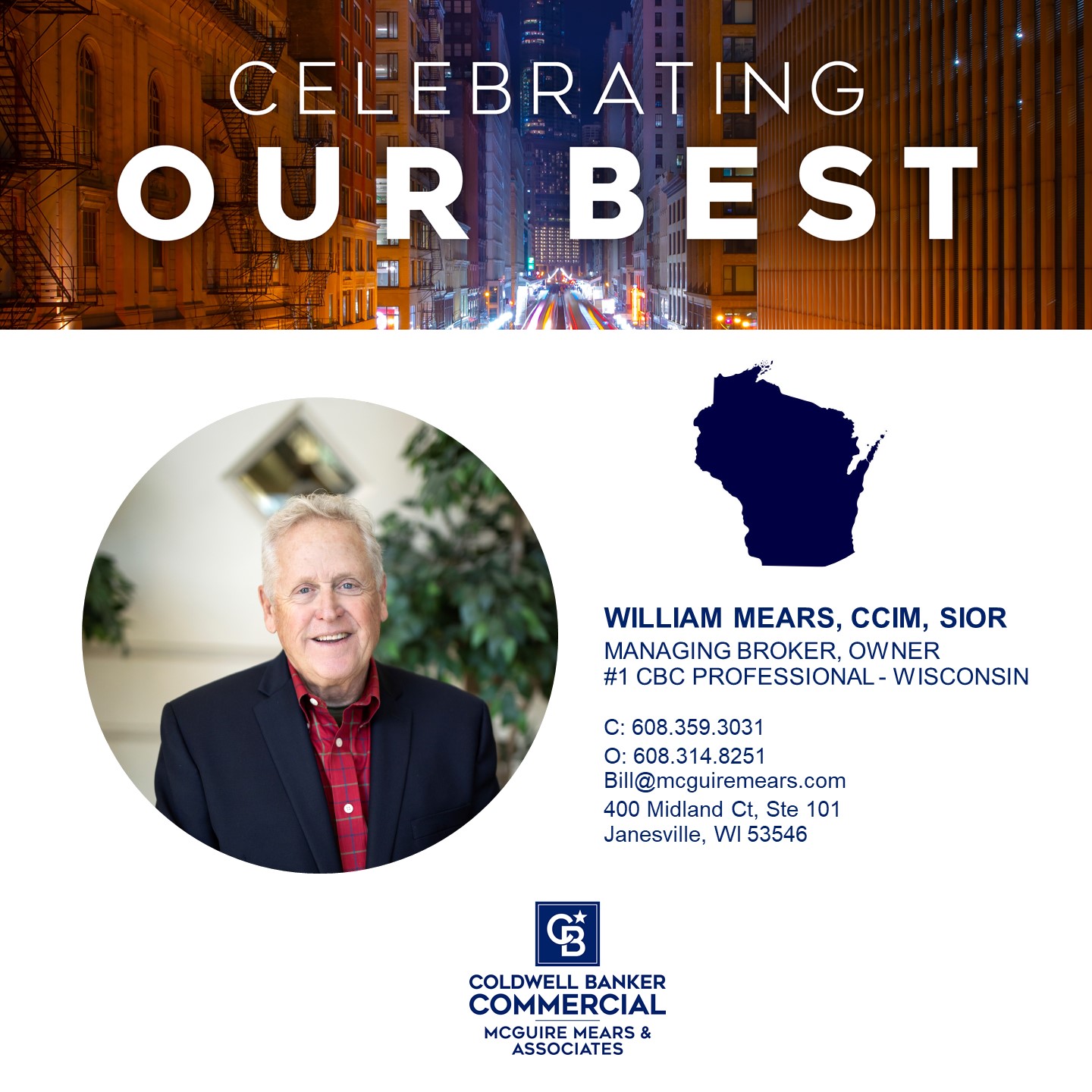 Bill Mears Earns Number One Coldwell Banker Commercial Professional Award in Wisconsin